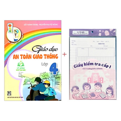 Sách - Giáo Dục An Toàn Giao Thông 4