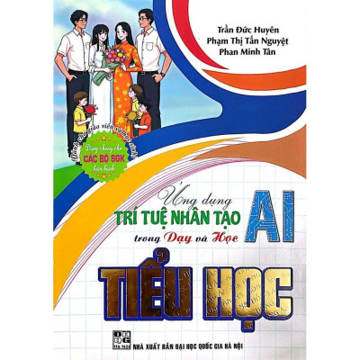 Ứng dụng trí tuệ nhân tạo AI trong dạy và học môn Toán , Tiếng Anh , Vật Lí ,  Hoá Học, KHTN