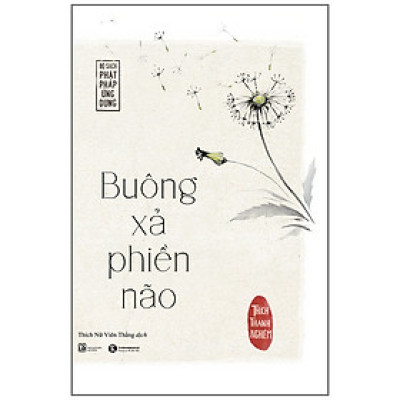 Buông Xả Phiền Não