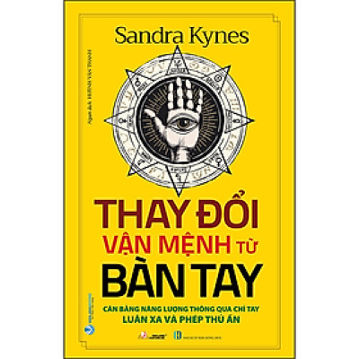 Thay Đổi Vận Mệnh Từ Bàn Tay