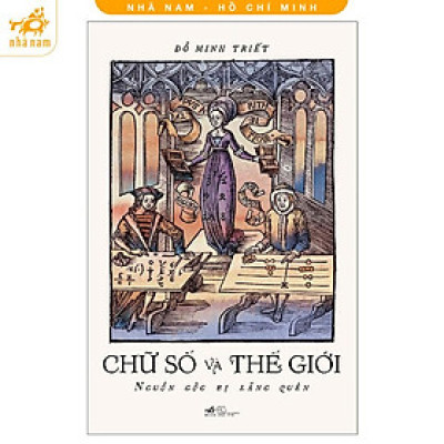 Sách - Chữ số và thế giới (Nhã Nam HCM)