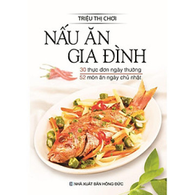 Sách - Nấu Ăn Gia Đình - Việt Thư