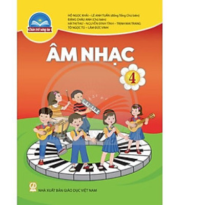 Sách giáo khoa Âm Nhạc 4- Chân Trời Sáng Tạo (Kèm Nilon bọc Sách)