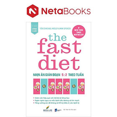 The Fast Diet - Nhịn Ăn Gián Đoạn 5:2 Theo Tuần