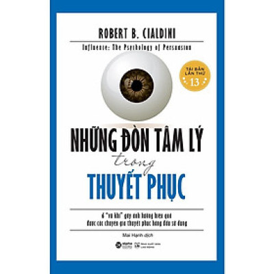 Những đòn tâm lý trong thuyết phục (Tái bản mới nhất)