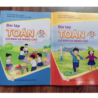 Sách - Combo 2 cuốn Bài tập Toán 3 cơ bản và nâng cao (Theo Chương trình Giáo dục phổ thông 2018)
