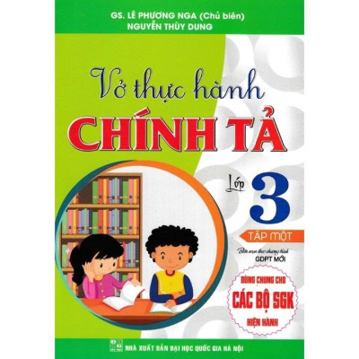 Sách - Vở Thực Hành Chính Tả Lớp 3 - Combo 2 Tập - Dùng Chung Các Bộ SGK Hiện Hành - Hồng Ân