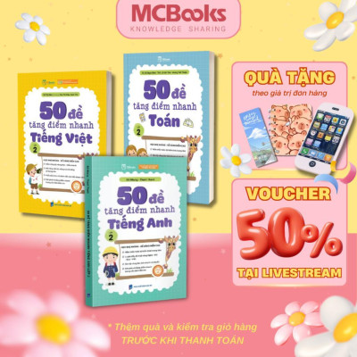 Sách - 50 Đề Tăng Điểm Nhanh Toán, Tiếng Việt, Tiếng Anh Lớp 2 - Bài Tập Nâng Cao, Tổng Hợp Kiến Thức Tiểu Học