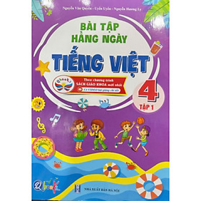 Bài tập hằng ngày Tiếng Việt 4 tập 1 - Theo chương trình sách giáo khoa mới nhất