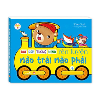 Sách cho bé - Hỏi Đáp Thông Minh - Rèn Luyện Não Trái Não Phải - Tập 4 - Sách tương tác - Dành cho trẻ 3+