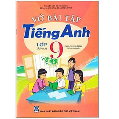 Sách - Vở bài tập Tiếng Anh 9 Tập 2 - Theo chương trình mới