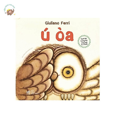 Sách - Lật Tương tác song ngữ 0-3 tuổi: Ú Oà (TB 2021)