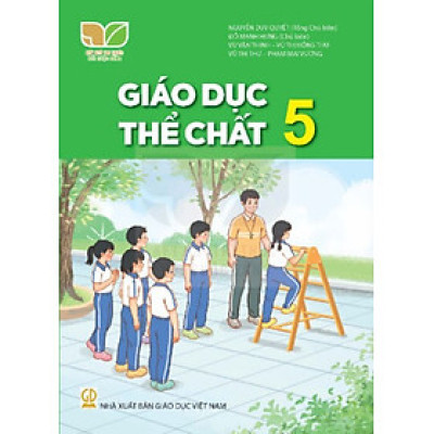 Sách giáo khoa Giáo Dục Thể Chất 5- Kết Nối Tri Thức Với Cuộc Sống (Kèm Nilon bọc Sách)