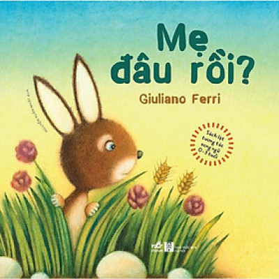 Sách - Sách lật tương tác song ngữ 0-3 tuổi: Mẹ đâu rồi (TB 2021)