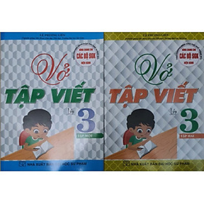 Combo VỞ TẬP VIẾT LỚP 3 (DÙNG CHUNG CHO CÁC BỘ SGK HIỆN HÀNH)