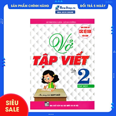 Sách bổ trợ- Vở Tập Viết Lớp 2 - Tập 1 (Theo Chương Trình Giáo Dục Phổ Thông Mới)_HA