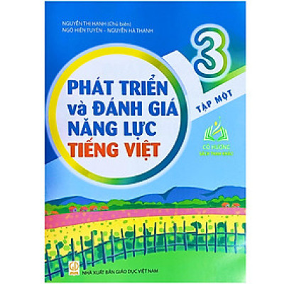 Sách - phát triển và đánh giá năng lực tiếng việt 3 tập 1