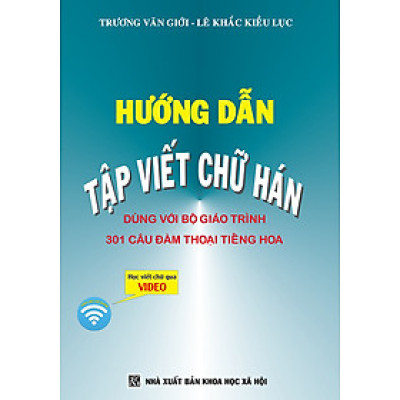 Hướng Dẫn Tập Viết Chữ Hán - Tặng Video Học Viết Chữ Online 