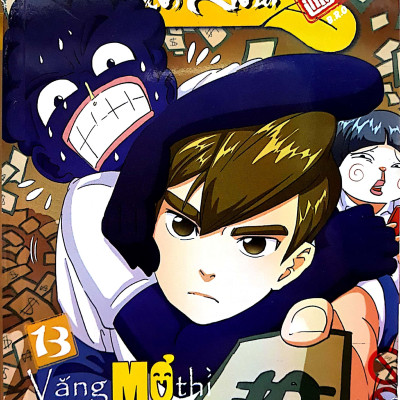 Học Sinh Chân Kinh - Tập 13: Vắng Mợ Thì Chợ Vẫn Đông