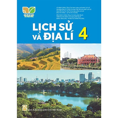 Sách Giáo Khoa Lịch Sử Và Địa Lí 4 - Kết Nối Tri Thức Với Cuộc Sống - GD