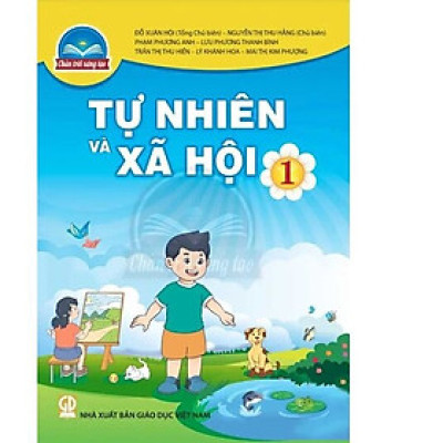 Sách giáo khoa Tự Nhiên Và Xã Hội 1- Chân Trời Sáng Tạo (Kèm Nilon bọc Sách)