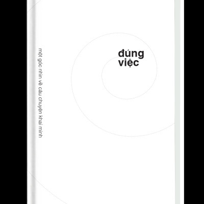 (Combo 2 Cuốn) SƯ PHẠM KHAI PHÓNG & ĐÚNG VIỆC - Giản Tư Trung (Tiến sĩ, Nhà Giáo Dục) - (bìa cứng)