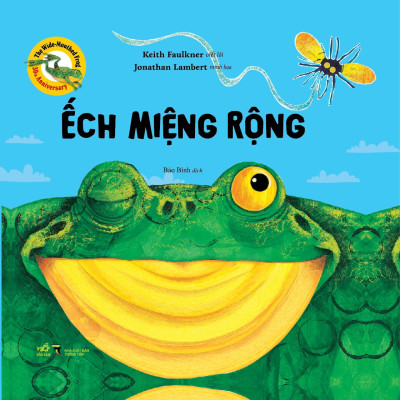  Sách - Ếch miệng rộng (Keith Faulkner) (Janathan Lambert) (Nhã Nam Official)
