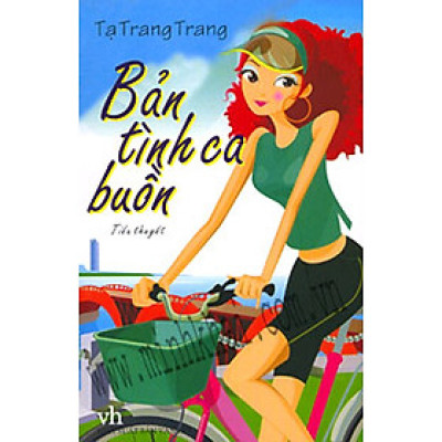 Bản Tình Ca Buồn - Tiểu Thuyết 