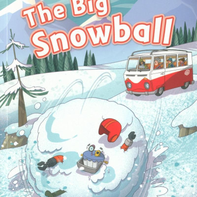 Oxford Read And Imagine: Level 2: The Big Snowball