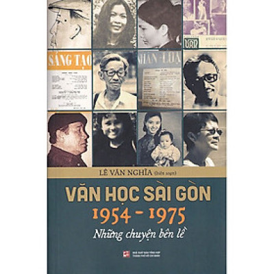 Văn Học Sài Gòn 1954-1975 - Những Chuyện Bên Lề