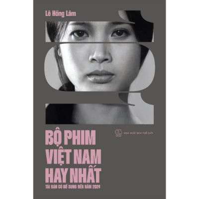 Sách - 101 bộ phim Việt Nam hay nhất (Tái bản có bổ sung đến năm 2024) -  Lê Hồng Lâm - Nhà Xuất Bản Thế Giới
