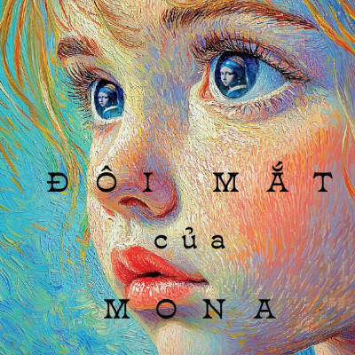 Sách - Đôi mắt của Mona (Thomas Schlesser) (Nhã Nam Official)