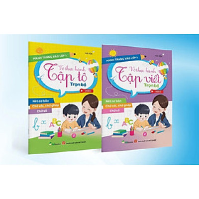 Sách combo - VỞ THỰC HÀNH TẬP TÔ - TẬP VIẾT TRỌN BỘ - tích hợp Video Hướng dẫn