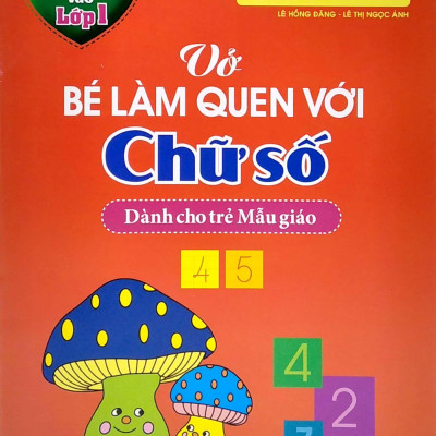 Vở Bé Làm Quen Với Chữ Số ( 4-5 Tuổi)