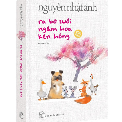 Ra Bờ Suối Ngắm Hoa Kèn Hồng - Bìa Cứng - Tặng Kèm Bookmark Bồi Hai Mặt + Thiệp Trái Tim In Bài Thơ Của Tác Giả + Phiên Bản Khổ Nhỏ Sách Út Quyên Và Tôi