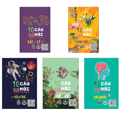 10 vạn câu hỏi vì sao - Trọn bộ 5 tập