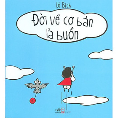 Đời Về Cơ Bản Là Buồn Cười