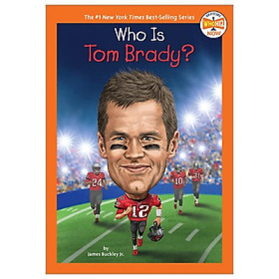Who Is Tom Brady?