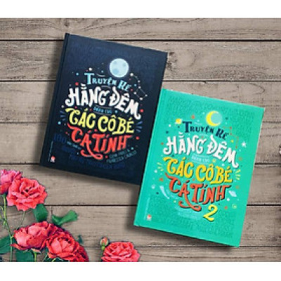 Combo Truyện Kể Hằng Đêm Dành Cho Các Cô Bé Cá Tính - 100 Người Phụ Nữ Truyền Cảm Hứng (Tái Bản 2019) - Tập 1 + Tập 2