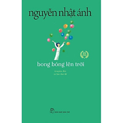 Sách - Bong Bóng Lên Trời - Nguyễn Nhật Ánh - NXB Trẻ