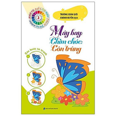 Tô Màu Theo Từng Bước - Máy Bay, Chim Chóc, Côn Trùng 2