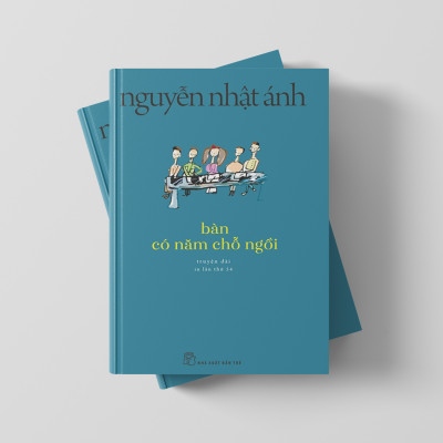 Sách Bàn Có Năm Chỗ Ngồi - Nguyễn Nhật Ánh
