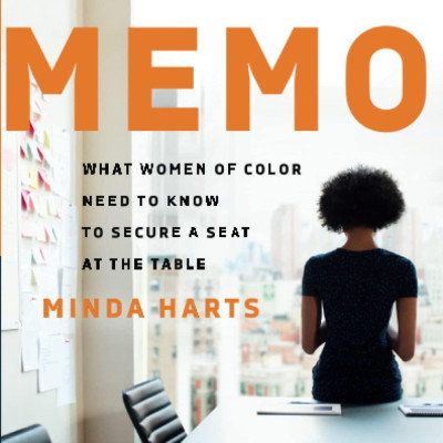 The Memo : What Women Of Color Need To Know To Secure A Seat At The Table