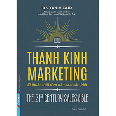 THÁNH KINH MARKETING - Bí Thuật Chốt Đơn Dân Sale Cần Biết