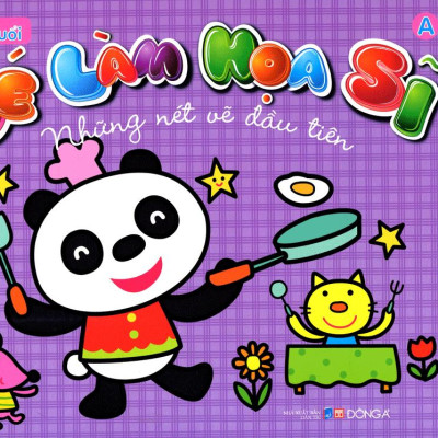 Bé Làm Họa Sĩ - Những Nét Vẽ Đầu Tiên (5 - 6 Tuổi)