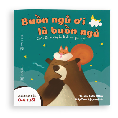 Combo 3 cuốn truyện tranh Ehon Nhật Bản - Ehon Buồn ngủ (Buồn ngủ ơi là buồn ngủ, Ôm chầm, Rừng ơi ngủ ngon) - Dành cho trẻ 0-4 tuổi