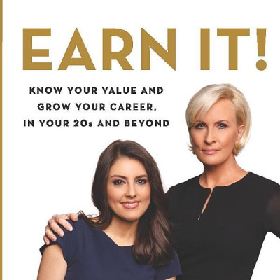 Earn It!: Know Your Value and Grow Your Career, in Your 20s and Beyond