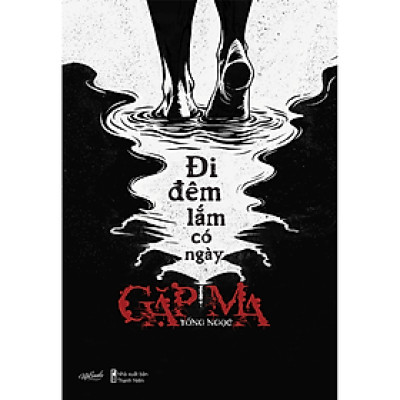 Sách - Đi đêm lắm có ngày gặp ma