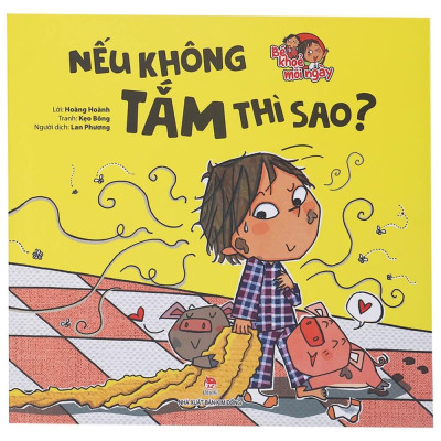 Bé Khoẻ Mỗi Ngày: Nếu Không Tắm Thì Sao