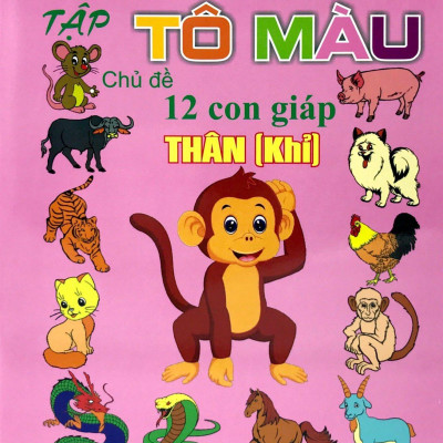 Bộ Tập Tô Màu Chủ Đề 12 Con Giáp: Tị - Dần - Thân - Ngọ (Bộ 4 Cuốn)